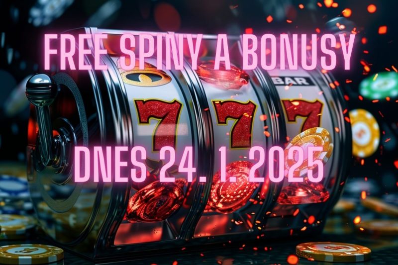 free-spiny-a-bonusy-dnes-24-1-2025