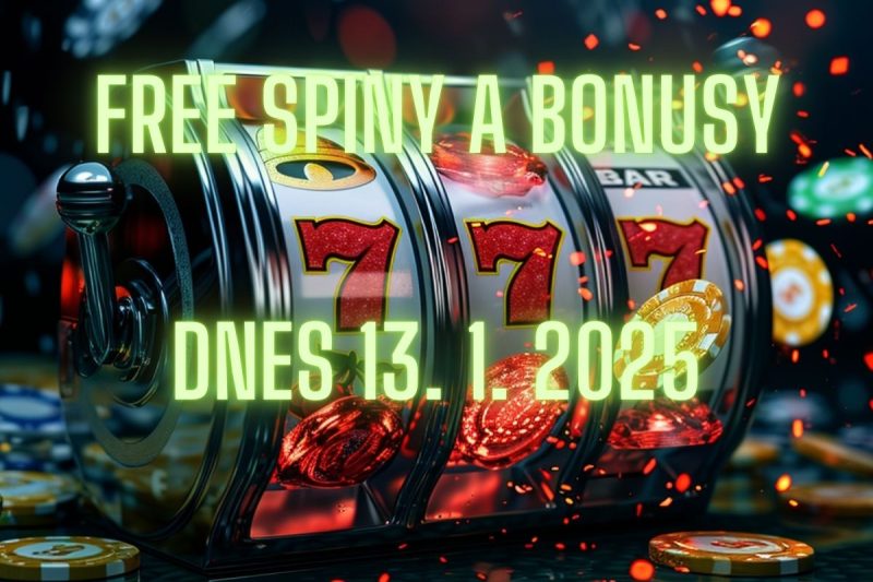 free-spiny-a-bonusy-dnes-13-1-2025