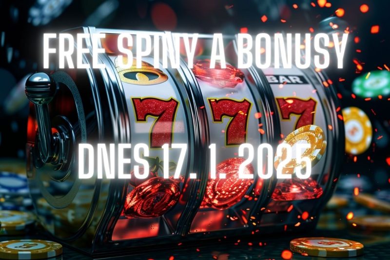 free-spiny-a-bonusy-dnes-17-1-2025