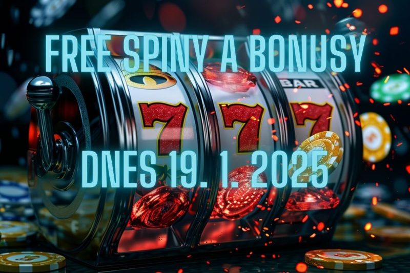 free-spiny-a-bonusy-dnes-19-1-2025